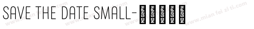 Save the Date Small字体转换
